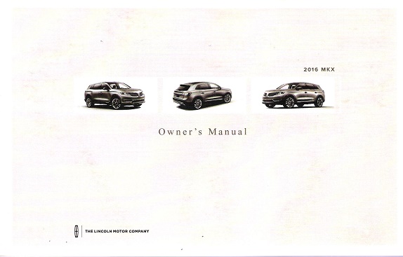 2016 Lincoln MKX Owner's Manual