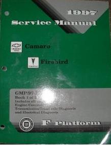 1997 Chevrolet Camaro & Pontiac Firebird Factory Service Manual, 2 Volume Set - Softcover