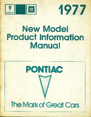 1977 Pontiac New Model Product Manual