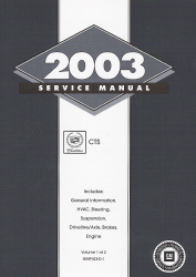 2003 Cadillac CTS Factory Service Manual- 2 Volume Set