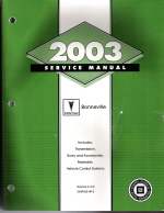 2003 Pontiac Bonneville Service Manual - 2 Volume Set