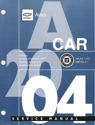 2004 Chevrolet Aveo (SA-Platform) Service Manual Set