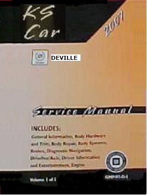 2007 Cadillac Deville DTS Factory Service Manual - 2 Vol. Set