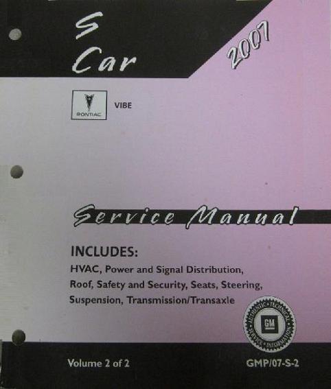 2007 Pontiac Vibe Factory Service Repair Manual - 2 Volume Set