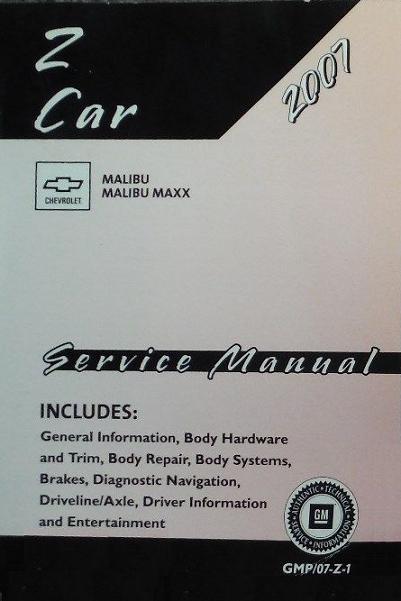 2007 Chevrolet Malibu, Malibu Maxx Factory Service Repair Manual