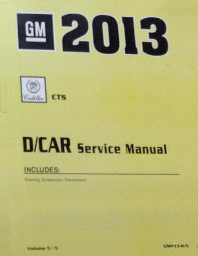 2013 Cadillac CTS / CTS-V Factory Service Manual- 5 Volume Set