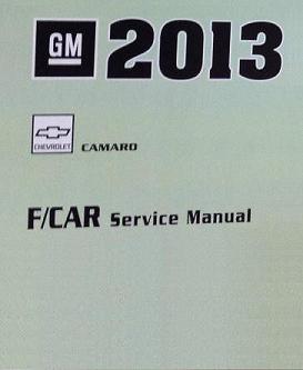 2013 Chevrolet Camaro Factory Service Repair Workshop Manual, 4 Vol. Set