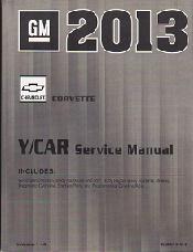 2013 Chevrolet Corvette Factory Service Manual - 4 Vol. Set