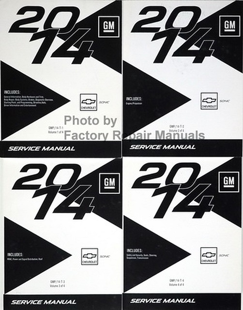 2014 Chevrolet Sonic Factory Service Manual - 4 Vol. Set
