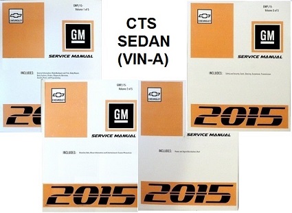 2015 Cadillac CTS (Sedans Only) Service Repair WorkShop Manual 4-Vol Set