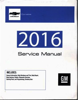2016 Chevrolet Corvette Factory Service Repair Workshop Shop Manual