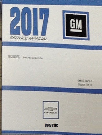 2017 Chevrolet Corvette Factory Service Repair Workshop Shop Manual