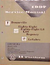 1997 Pontiac Bonneville, Oldsmobile Delta 88, Regency, LSS & Buick LeSabre Factory Service Manual - 2 Volume Set
