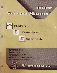 1997 Chevrolet, Pontiac & Oldsmobile - Venture, Trans Sport & Silhouette Minivan Service Manual - 2 Volume Set