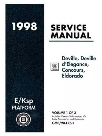 1998 Cadillac Deville, Deville d'Elegance, Concours, and Eldorado Factory Service Manual -3 Volume Set