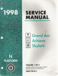 1998 Pontiac Grand Am, Oldsmobile Achieva & Buick Skylark (N Platform) Service Manual - 3 Volume Set