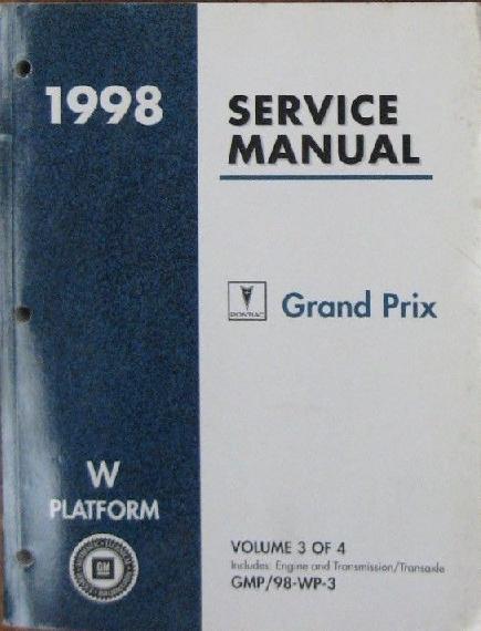 1998 Pontiac Grand Prix (W Platform) Service Manual - 4 Volume Set