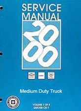 2000 Chevrolet, GMC Medium Duty 530 C6500 thru C8500 Truck (MD-Platform) Service Manual - 2 Volume Set