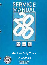 2000 Chevrolet, GMC Medium Duty Truck B7-Chassis Factory Service Manual: 2 Volume Set