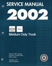 2002 Chevrolet, GMC Medium Duty Truck B7-Chassis Factory Service Manual - 2 Volume Set