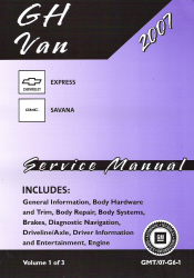 2007 Chevrolet Express & GMC Savana Van Factory Service Manual - 3 Volume Set