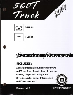 2007 Chevrolet, GMC 560 T-Series Medium Duty (MD-Platform) Factory Service Manual - 2 Vol. Set