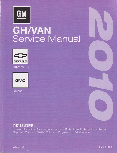 2010 Chevrolet Express & GMC Savana Factory Service Manual