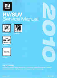 2010 Buick Enclave, Chevrolet Traverse, GMC Acadia, and Saturn Outlook Factory Service Manual - 3 Volume Set