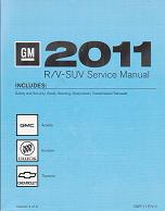 2011 Buick Enclave, Chevrolet Traverse & GMC Acadia Factory Service Manual
