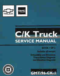 1996 Chevrolet & GMC C/K Pick-ups, Tahoe, Yukon, Denali, Suburban, Blazer & Jimmy Trucks Factory Service Manual- 2 Volume Set