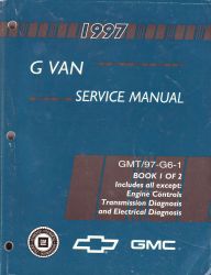 1997 Chevrloet Express & GMC Savana (G Van) Service Manual - 2 Volume Set