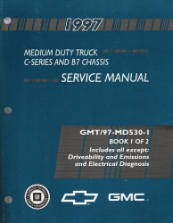 1997 Chevrolet, GMC Medium Duty Trucks: Topkick, Kodiak, C-Series & B7 Bus Factory Service Manual - 2 Volume Set
