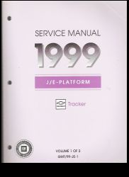 1999 Chevrolet Tracker Service Manual J / E Platform - 2 Volume Set