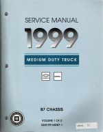1999 Chevrolet, GMC Medium Duty Truck B7-Chassis Service Manual - 2 Volume Set