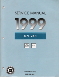 1999 Chevrolet / GMC M/L Vans: Astro & Safari Factory Service Manual - 2 Volume Set