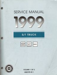 1999 Chevrolet S10, Blazer, GMC Sonoma, Jimmy, Envoy & Oldsmobile Bravada (S/T Platform) Factory Truck Service Manual - 3 Volume Set