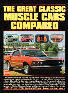 The Great Classic Muscle Cars Compared: 1966 - 1970