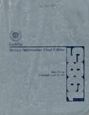 1985 Cadillac Brougham, Eldorado & Seville Factory Service Manual