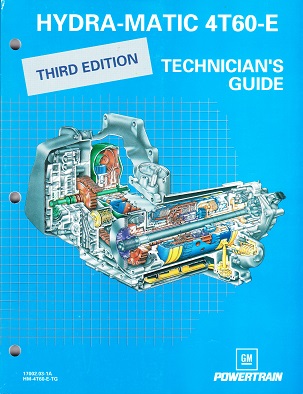 ATSG GM Hydra-Matic 4T60E Technician's Guide