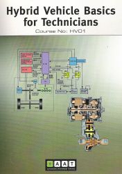 Hybrid Vehicles Basics for Technicians