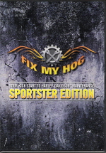 1986 - Present Harley-Davidson Fix My Hog Sportster Edition DVD