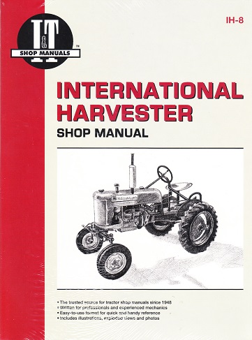 International Harvester I&T Tractor Service Manual IH-8