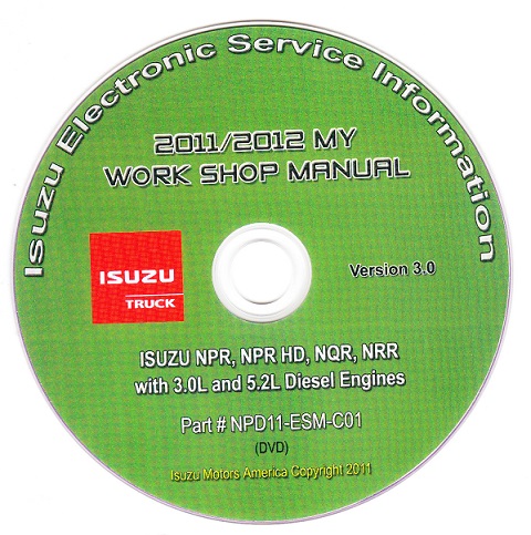 2011 - 2012 Isuzu N Series (3.0L / 5.2L Diesel Engine Only) Factory Workshop Manual on CD-ROM