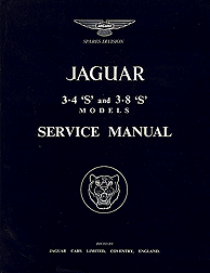 1963 - 1968 Jaguar S-Type 3.4 & 3.8 Official Service Manual
