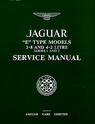 1961 - 1974 Jaguar 'E' Type Models, 3.8L/4.2L, Series 1 & 2 Factory Service Manual