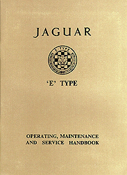 1961 - 1964 Jaguar E-Type (XK-E) 3.8 Official Operating, Maintenance & Service Handbook
