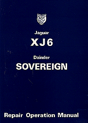 1974 - 1979 Jaguar XJ6 Daimler Sovereign Series 2 Official Repair Manual