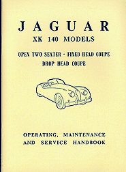 1955 - 1957 Jaguar XK140 Official Operating, Maintenance & Service Handbook