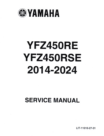 2014 - 2024 Yamaha YFZ450RE & YFZ450RSE Factory Service Manual