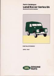 Land Rover Series IIA Bonneted Control Models Parts Catalog